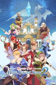 ヴァルシリア アーク ～ヒーロースクールストーリー2～