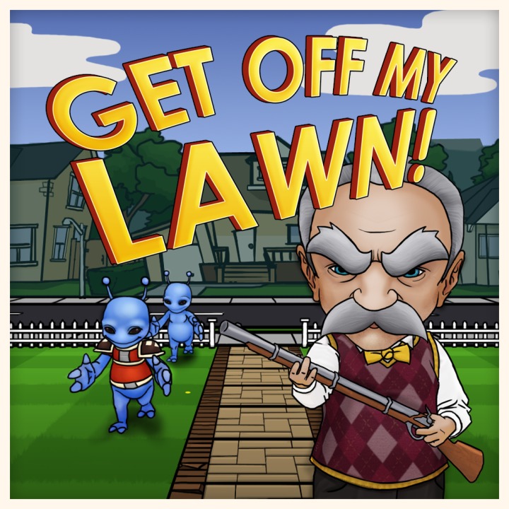 Get off my Lawn!