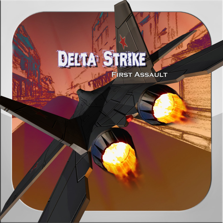 Delta Strike： First Assault