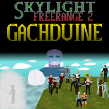 Skylight Freerange 2： Gachduine