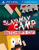 Slayaway Camp： Butcher's Cut